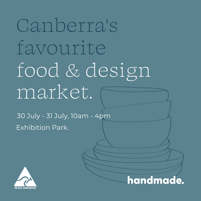 Handmade Canberra Market 30th & 31st July