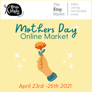 BrisStyle Etsy Mother Day Online Market
